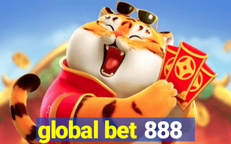 global bet 888